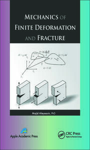 Mechanics of Finite Deformation and Fracture book cover