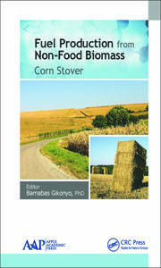Fuel Production from Non-Food Biomass: Corn Stover book cover
