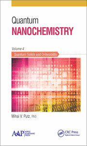 Quantum Nanochemistry, Volume Four: Quantum Solids and Orderability book cover