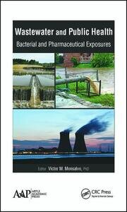 Wastewater and Public Health: Bacterial and Pharmaceutical Exposures book cover