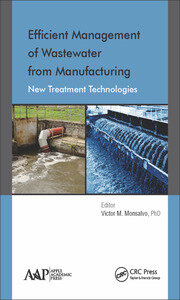 Efficient Management of Wastewater from Manufacturing: New Treatment Technologies book cover