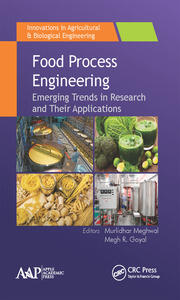 Food Process Engineering: Emerging Trends in Research and Their Applications book cover