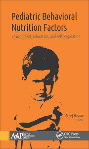 Pediatric Behavioral Nutrition Factors: Environment, Education, and Self-Regulation book cover
