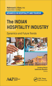 The Indian Hospitality Industry: Dynamics and Future Trends book cover