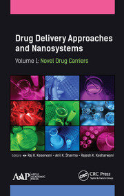 Drug Delivery Approaches and Nanosystems, Volume 1: Novel Drug Carriers book cover