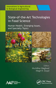 State-of-the-Art Technologies in Food Science: Human Health, Emerging Issues and Specialty Topics book cover