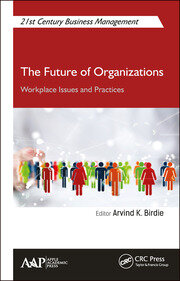 The Future of Organizations: Workplace Issues and Practices book cover