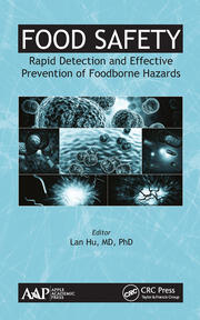 Food Safety: Rapid Detection and Effective Prevention of Foodborne Hazards book cover