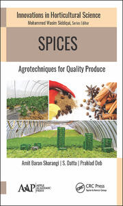 Spices: Agrotechniques for Quality Produce book cover