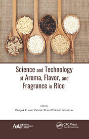 Science and Technology of Aroma, Flavor, and Fragrance in Rice book cover