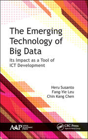 The Emerging Technology of Big Data: Its Impact as a Tool for ICT Development book cover