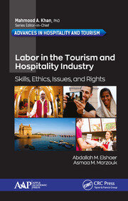 Labor in the Tourism and Hospitality Industry: Skills, Ethics, Issues, and Rights book cover