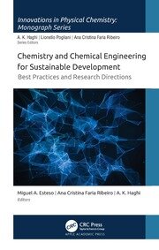 Chemistry and Chemical Engineering for Sustainable Development: Best Practices and Research Directions book cover