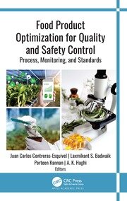 Food Product Optimization for Quality and Safety Control: Process, Monitoring, and Standards book cover