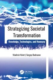 Strategizing Societal Transformation: Knowledge, Technologies, and Noonomy book cover