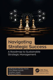 Navigating Strategic Success: A Roadmap to Sustainable Strategic Management book cover