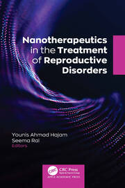 Nanotherapeutics in the Treatment of Reproductive Disorders book cover