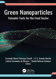 Green Nanoparticles: Valuable Tools for the Food Sector book cover