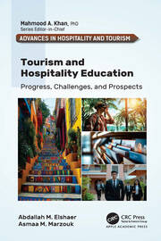 Tourism and Hospitality Education: Progress, Challenges, and Prospects book cover