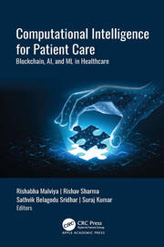Computational Intelligence for Patient Care: Blockchain, AI, and ML in Healthcare book cover