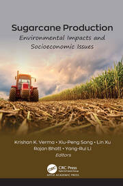 Sugarcane Production: Environmental Impacts and Socioeconomic Issues book cover