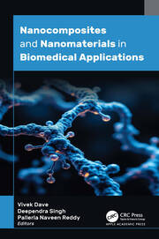 Nanocomposites and Nanomaterials in Biomedical Applications book cover