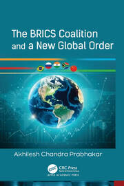 The BRICS Coalition and a New Global Order book cover