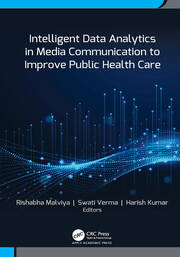 Intelligent Data Analytics in Media Communication to Improve Public Health Care book cover