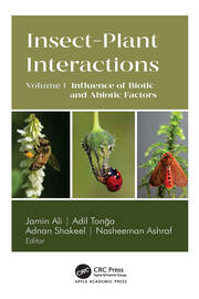 Insect-Plant Interactions: Volume 1: Influence of Biotic and Abiotic Factors book cover
