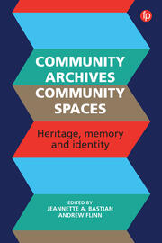 Community Archives: Sustaining Memory book cover
