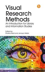Visual Research Methods: An Introduction for Library and Information Studies book cover