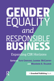 Gender Equality and Responsible Business: Expanding CSR Horizons book cover
