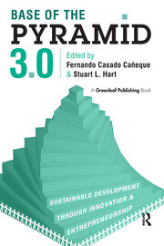 Base of the Pyramid 3.0: Sustainable Development through Innovation and Entrepreneurship book cover