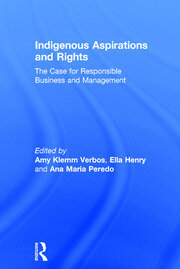 Indigenous Aspirations and Rights: The Case for Responsible Business and Management book cover
