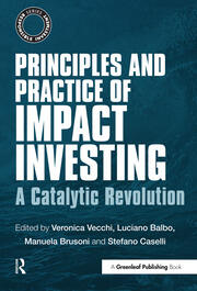 Principles and Practice of Impact Investing: A Catalytic Revolution book cover