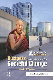 Business as an Instrument for Societal Change: In Conversation with the Dalai Lama book cover