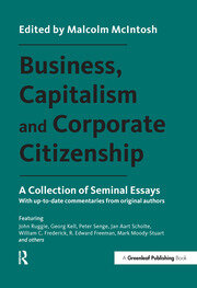 Business, Capitalism and Corporate Citizenship: A Collection of Seminal Essays book cover