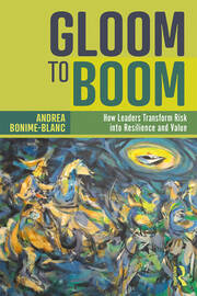Gloom to Boom: How Leaders Transform Risk into Resilience and Value book cover