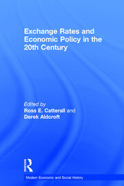 Exchange Rates and Economic Policy in the 20th Century book cover