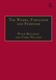 The Webbs, Fabianism and Feminism: Fabianism and the Political Economy of Everyday Life book cover