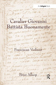 Cavalier Giovanni Battista Buonamente: Franciscan Violinist book cover