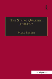 The String Quartet, 1750–1797: Four Types of Musical Conversation book cover
