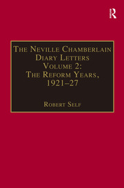 The Neville Chamberlain Diary Letters: Volume 2: The Reform Years, 1921-27 book cover