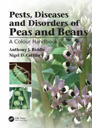 Pests, Diseases and Disorders of Peas and Beans: A Colour Handbook book cover