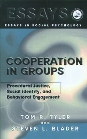 Cooperation in Groups: Procedural Justice, Social Identity, and Behavioral Engagement book cover