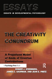 The Creativity Conundrum: A Propulsion Model of Kinds of Creative Contributions book cover