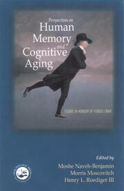 Perspectives on Human Memory and Cognitive Aging: Essays in Honor of Fergus Craik book cover