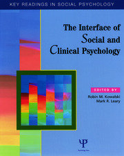 The Interface of Social and Clinical Psychology: Key Readings book cover