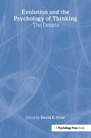 Evolution and the Psychology of Thinking: The Debate book cover
