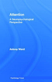 Attention: A Neuropsychological Approach book cover